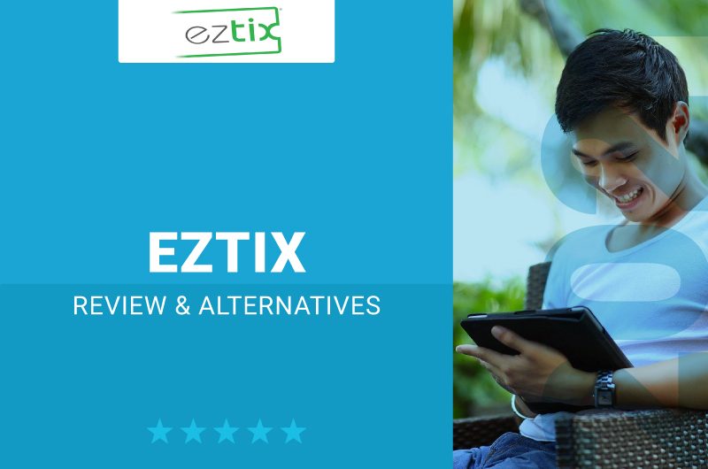 Eztix Review & Alternatives