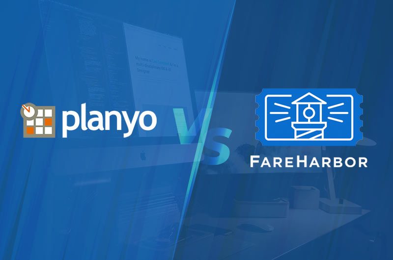 Planyo vs FareHarbor: What Are The Main Differences?
