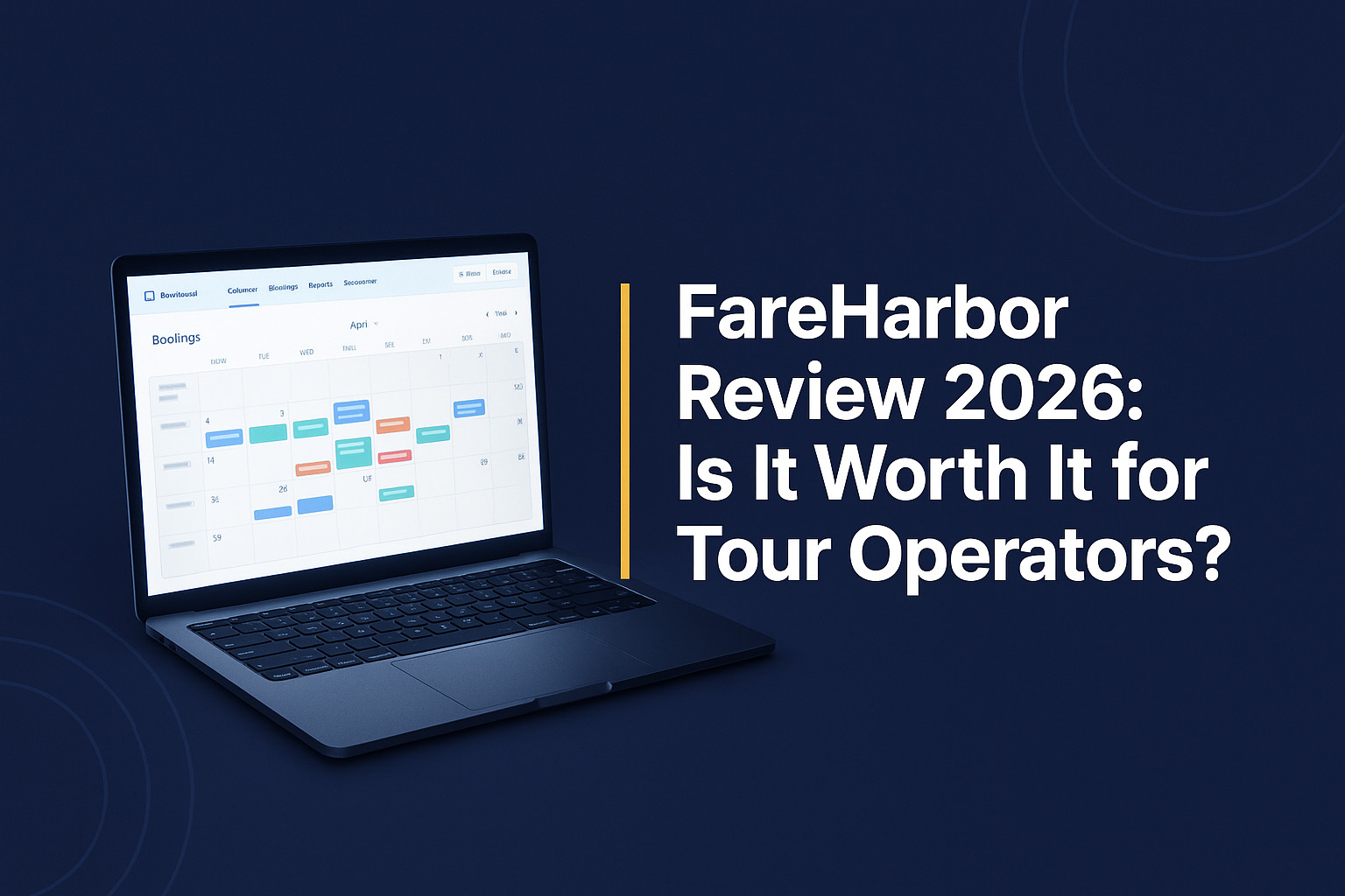 FareHarbor Review 2026 - Is It Worth It for Tour Operators?